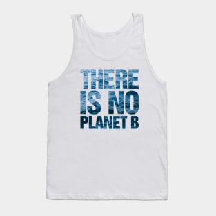 There Is No Planet B Ocean Tank Top